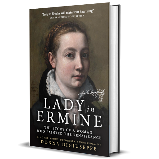 Lady In Ermine: The Story of A Woman Who Painted The Renaissance
